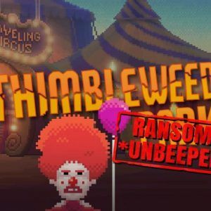 Thimbleweed Park Ransome Unbeeped Free Download