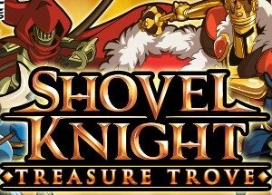 Shovel Knight Treasure Trove game