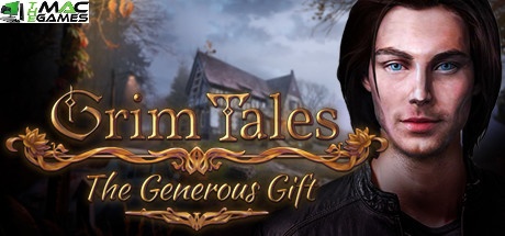 Grim Tales The Generous Gift download